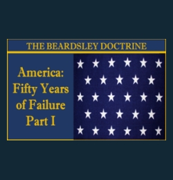 America: Fifty Years of Failure